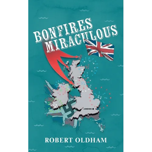 Bonfires Miraculous - Paperback