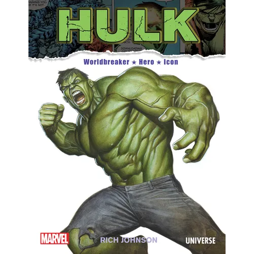 The Incredible Hulk: Worldbreaker, Hero, Icon