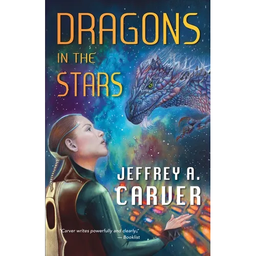 Dragons in the Stars: A Novel of the Star Rigger Universe - Paperback