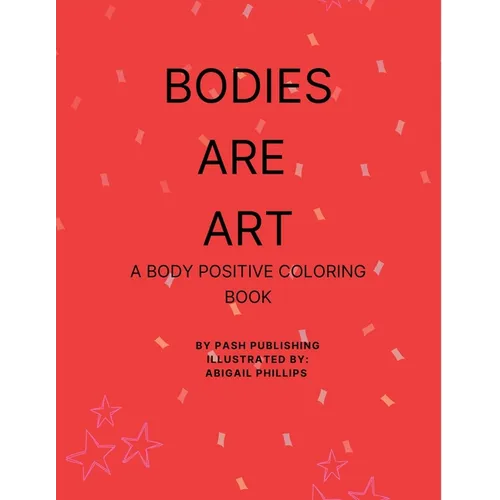 Bodies Are Art - Paperback