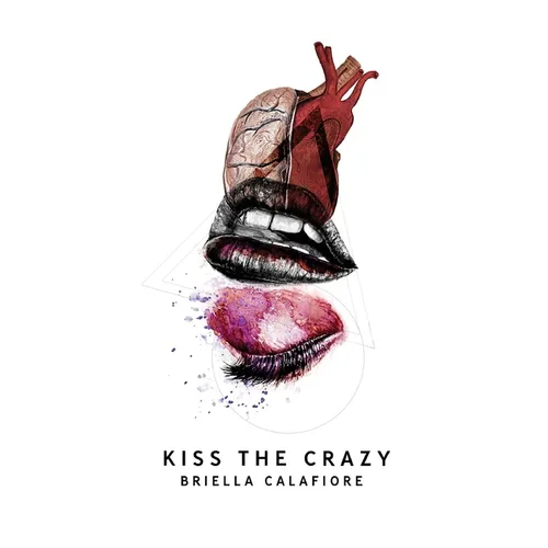 Kiss the Crazy
