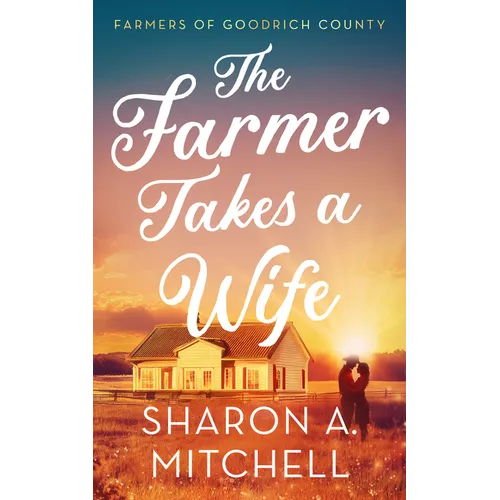The Farmer Takes a Wife - Paperback