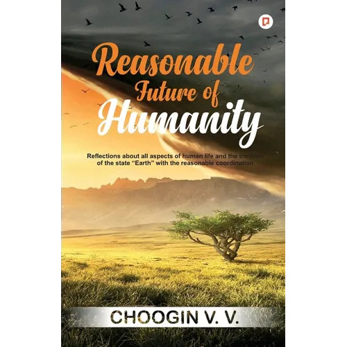 Reasonable future of Hummanity - Paperback