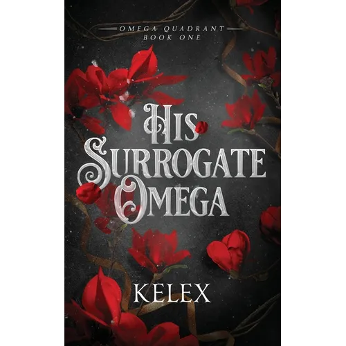 His Surrogate Omega - Paperback