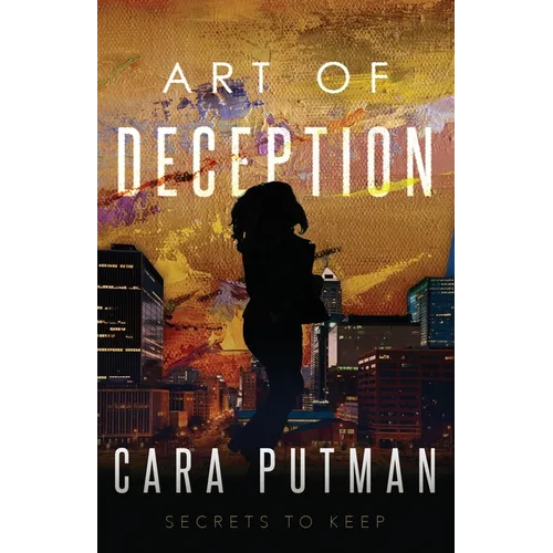 Art of Deception: Inspirational Romantic Suspense (Secrets to Keep Prequel) - Paperback