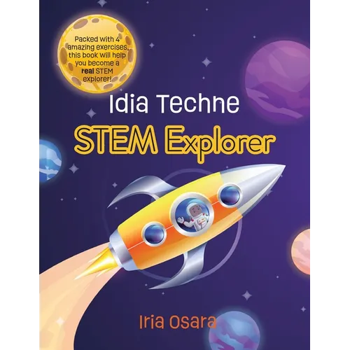 Idia Techne: STEM Explorer - Paperback