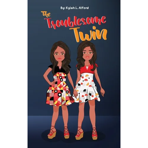 The Troublesome Twin - Hardcover