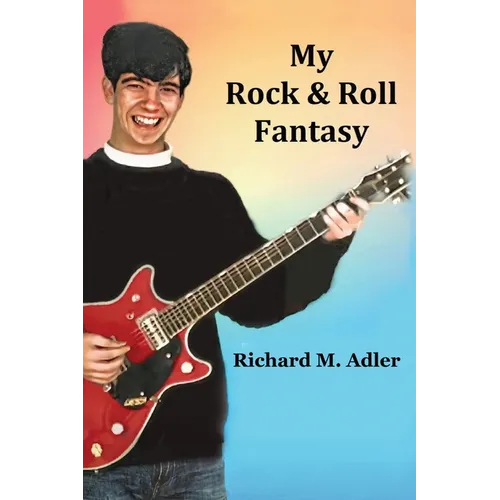 My Rock and Roll Fantasy - Paperback