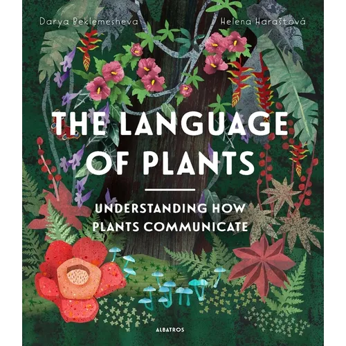 The Language of Plants - Hardcover