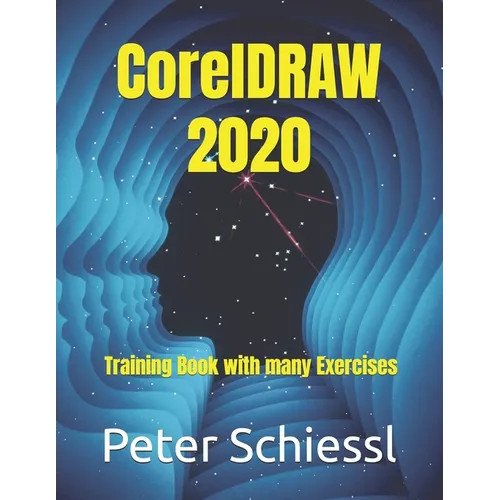 CorelDRAW 2020 - Training Book with many Exercises - Paperback