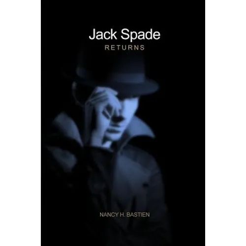 Jack Spade Returns - Paperback