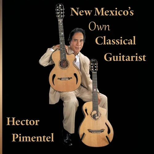 New Mexico's Own Classical Guitarist - Paperback