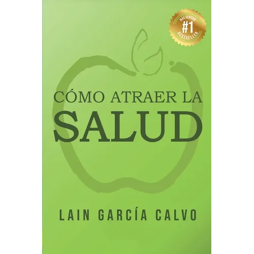 Cómo atraer la Salud - Paperback