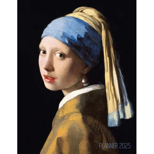 Girl With a Pearl Earring Planner 2025: Johannes Vermeer Artsy Year Agenda: January-December 12 Months Artistic Italian Renaissance Painting