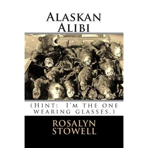 Alaskan Alibi: Murder to go, please - Paperback