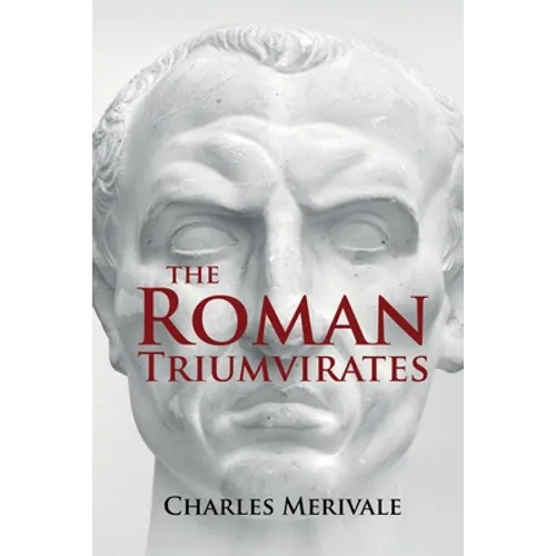 The Roman Triumvirates - Paperback