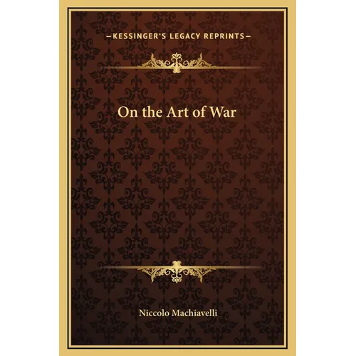 On the Art of War - Hardcover