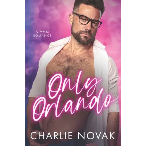 Only Orlando: An MMM Novel - Paperback