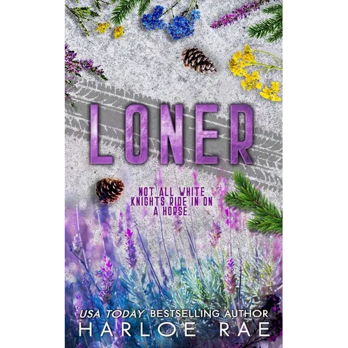Loner: An Enemies-to-Lovers Standalone Romance - Paperback