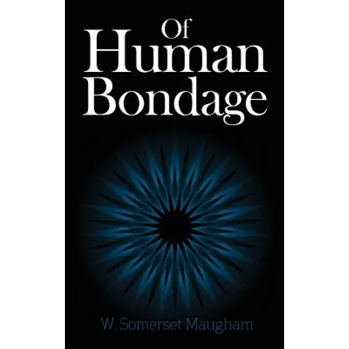 Of Human Bondage - Hardcover
