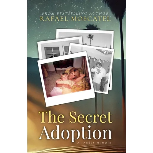 The Secret Adoption: A Family Memoir - Paperback