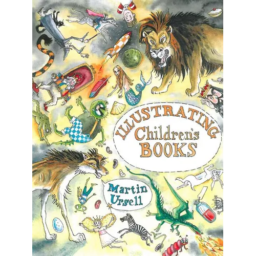 Illustrating Children's Books - Paperback