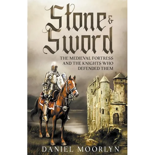 Stone & Sword - Paperback