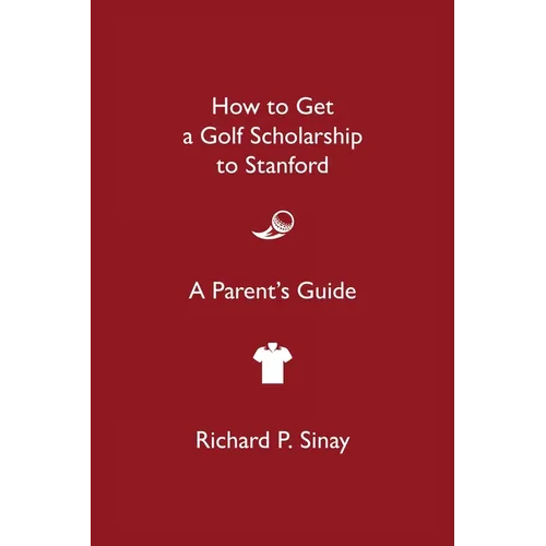 How to Get a Golf Scholarship - Paperback
