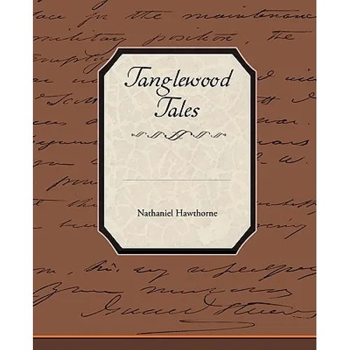 Tanglewood Tales - Paperback