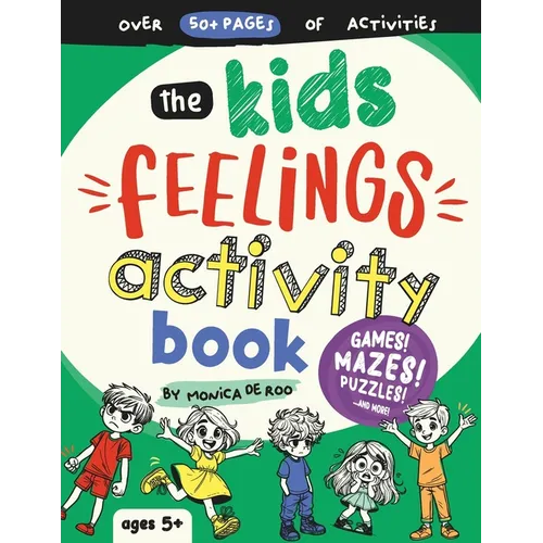 The Kids Feelings Activity Book - Paperback