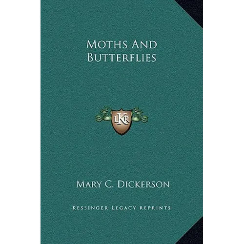 Moths And Butterflies - Paperback