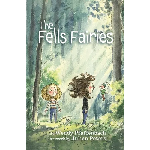 The Fells Fairies - Paperback