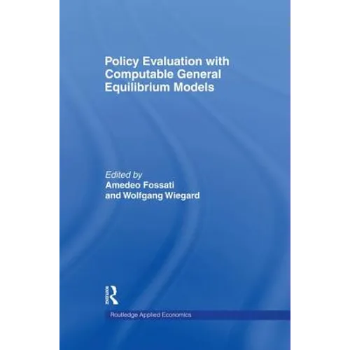 Policy Evaluation with Computable General Equilibrium Models - Paperback