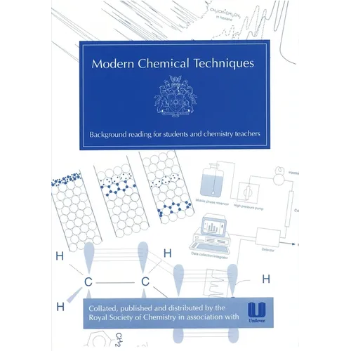 Modern Chemical Techniques: An Essential Reference for Students and Teachers - Paperback