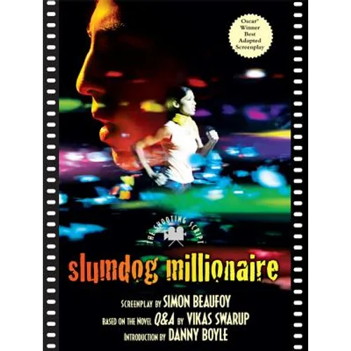 Slumdog Millionaire: The Shooting Script - Paperback