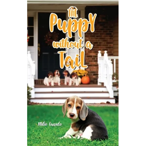 The Puppy Without a Tail - Paperback