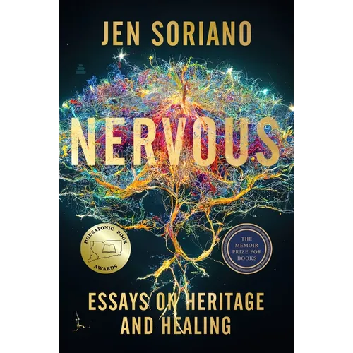 Nervous: Essays on Heritage and Healing