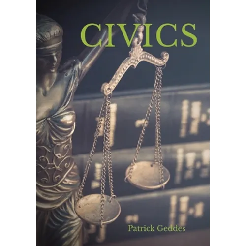 Civics: as Applied Sociology - Paperback