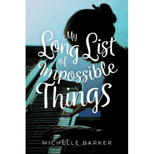 My Long List of Impossible Things - Paperback