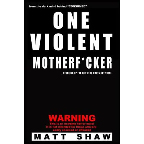 One Violent Motherf*cker - Paperback