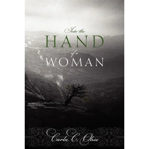 Into the Hand of a Woman - Paperback