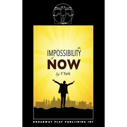 The Impossibility Of Now - Paperback