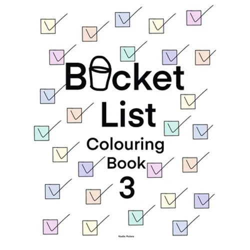 Bucket List Colouring Book 3: For adults and couples - Paperback