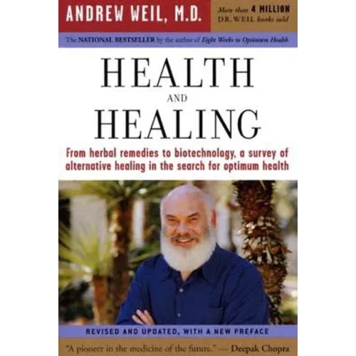 Health and Healing: The Philosophy of Integrative Medicine - Paperback