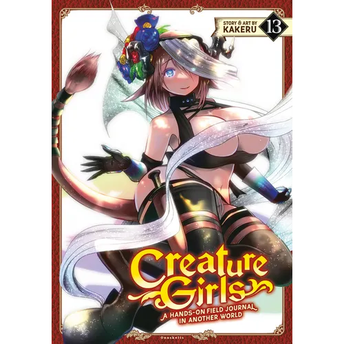Creature Girls: A Hands-On Field Journal in Another World Vol. 13 - Paperback