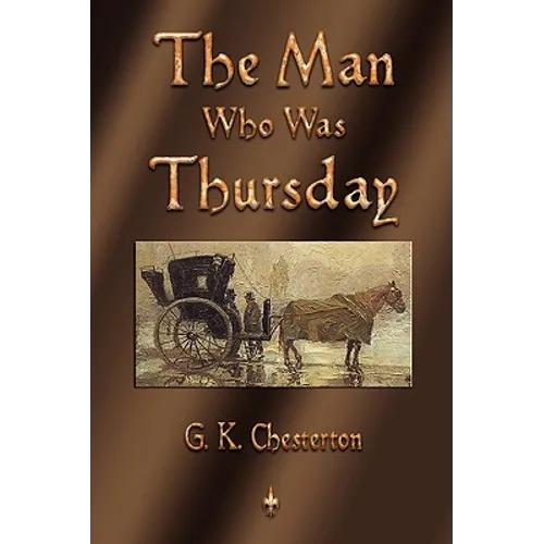 The Man Who Was Thursday - Paperback
