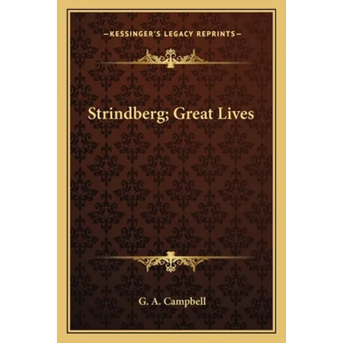 Strindberg; Great Lives