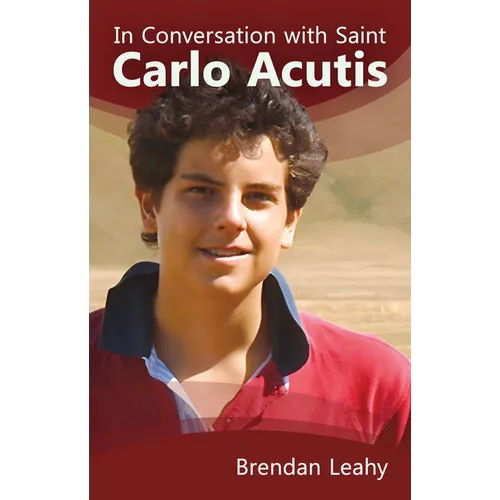 In Conversation with Saint Carlo Acutis