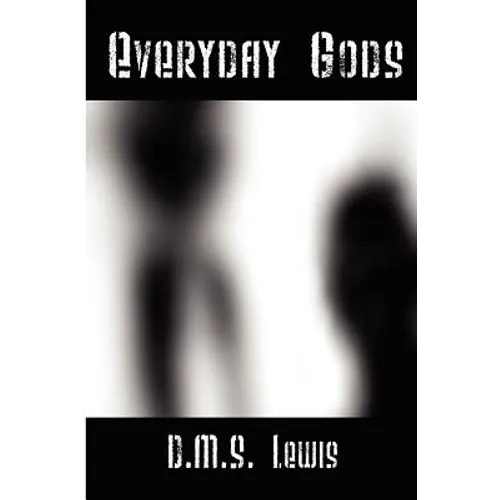 Everyday Gods - Paperback