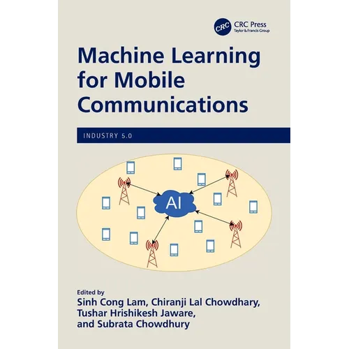 Machine Learning for Mobile Communications - Paperback
